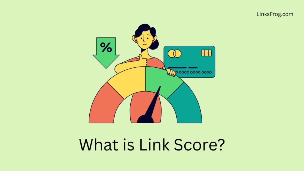 How to Calculate Link Score?